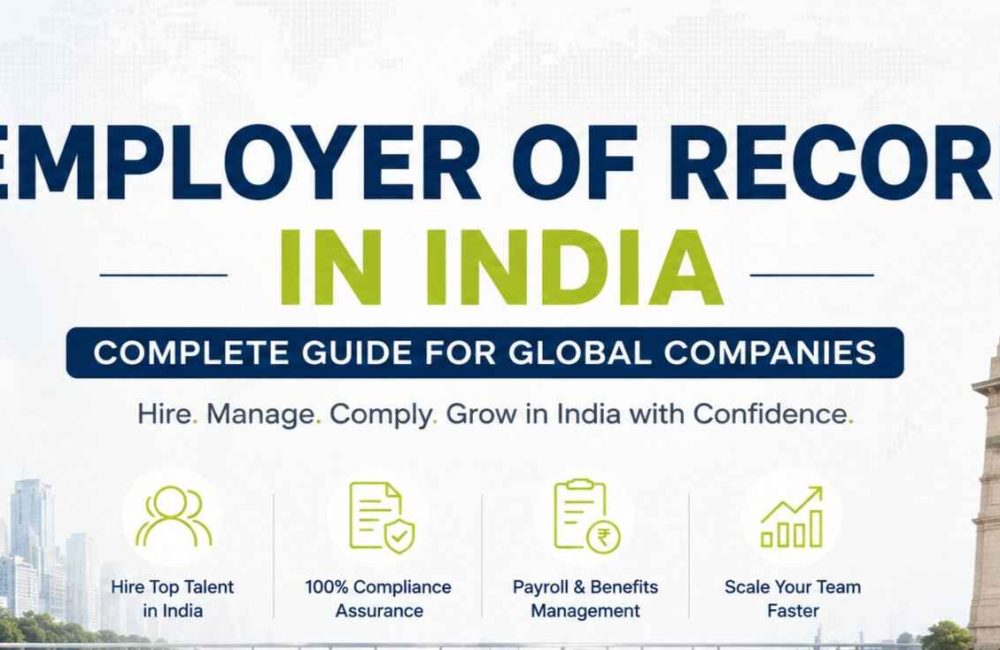 Employer of Record in India: Complete Guide for Global Companies