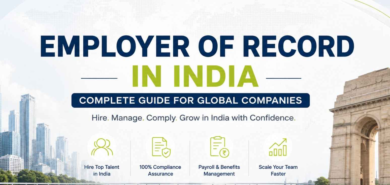 Employer of Record in India: Complete Guide for Global Companies